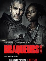 Braqueurs: La série saison 1